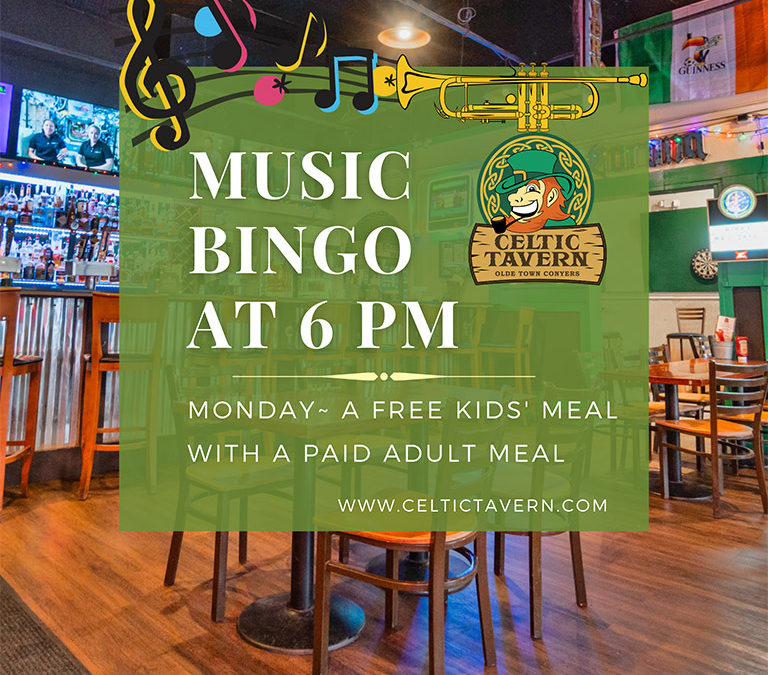 Music Bingo Conyers Celtic Tavern - Best in Conyers Monday Nights