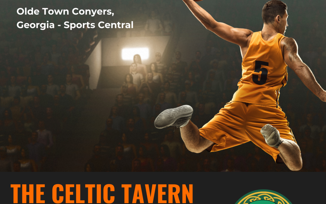 Celtic Tavern Conyers Georgia - March Madness Poster