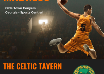 Celtic Tavern Conyers Georgia - March Madness Poster